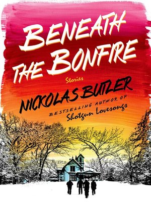 cover image of Beneath the Bonfire